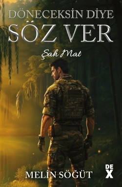 Döneceksin Diye Söz Ver -1-<br><span>Şah Mat</span>