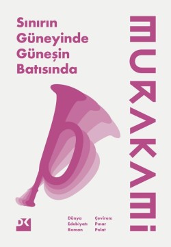 Sınırın Güneyinde, Güneşin Batısında