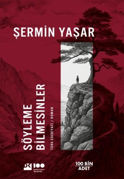 Söyleme Bilmesinler - SC