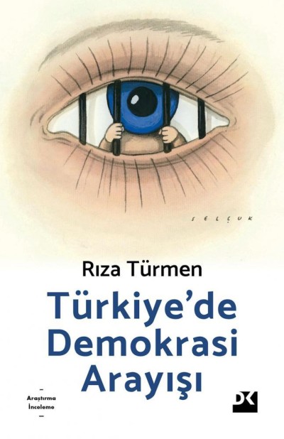 Türkiye'de Demokrasi Arayışı