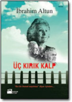 Üç Kırık Kalp