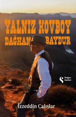 Yalnız Kovboy Dağhan Baydur