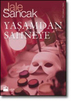 Yaşamdan Sahneye