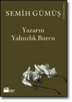 Yazarın Yalnızlık Burcu