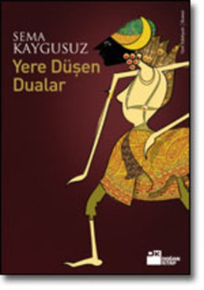 Yere Düşen Dualar