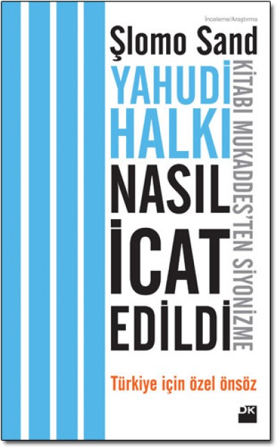 Yahudi Halkı Nasıl İcat Edildi?